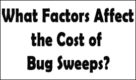 Bug Sweeping Cost Factors in Canterbury
